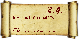 Marschal Gusztáv névjegykártya